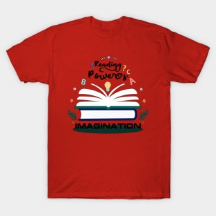 Reading Powers Imagination T-Shirt